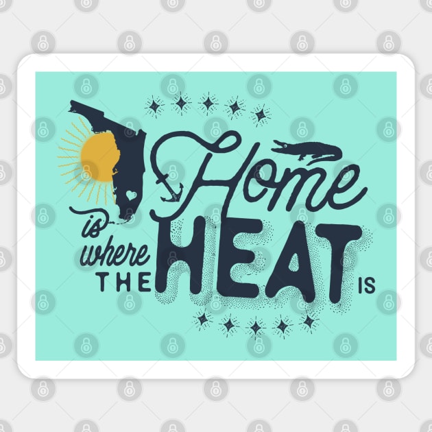 Home Is Where the Heat Is (dark) Sticker by FITmedia